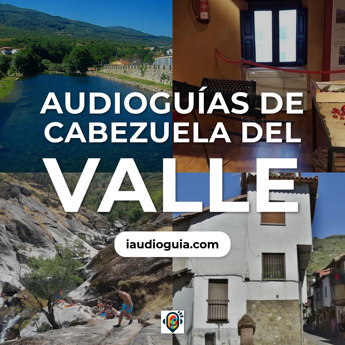Audioguías de Cabezuela del Valle