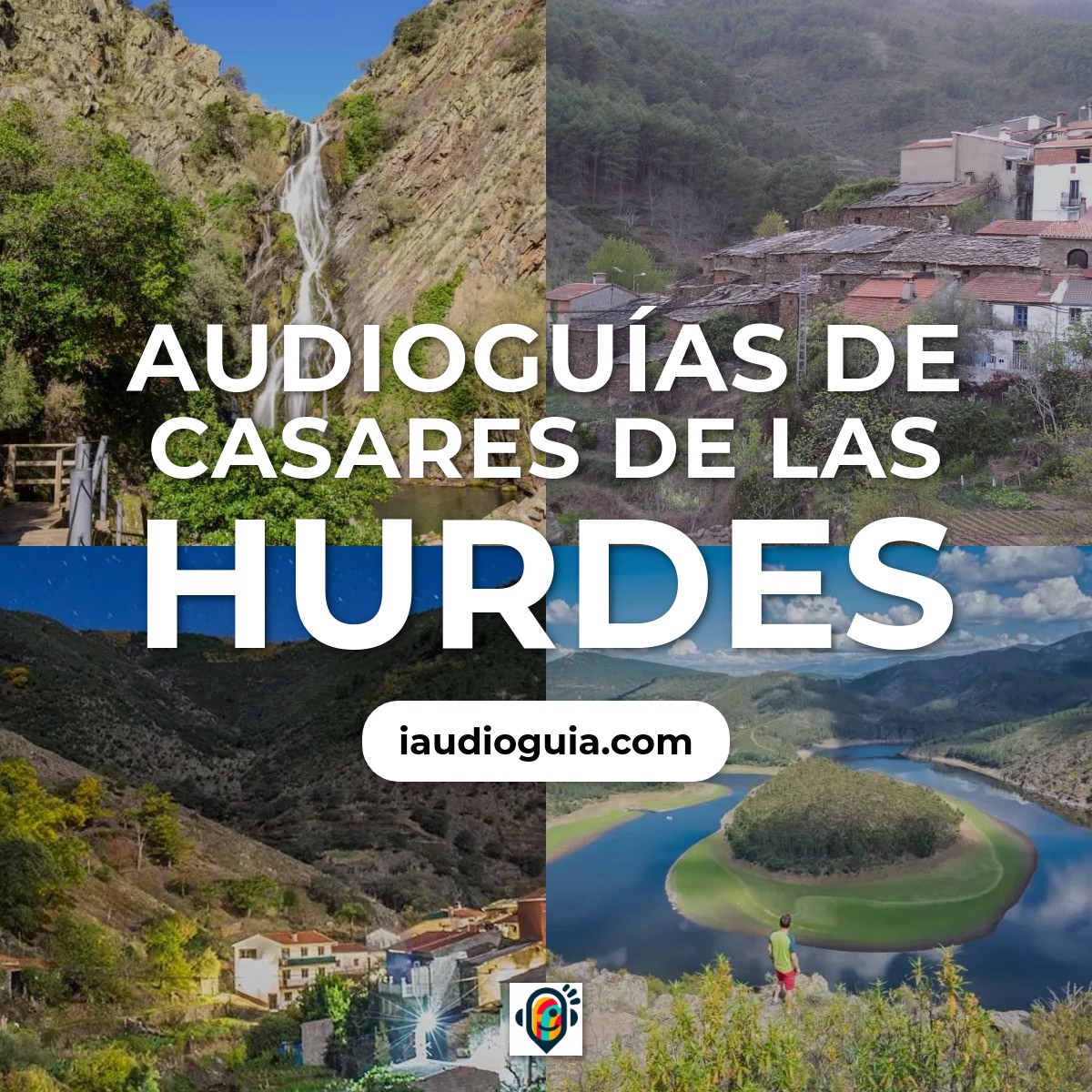 Audioguías de Casares de las Hurdes