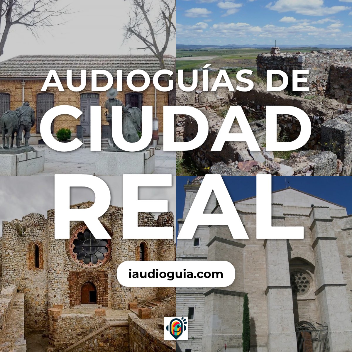 Audioguías de Ciudad Real