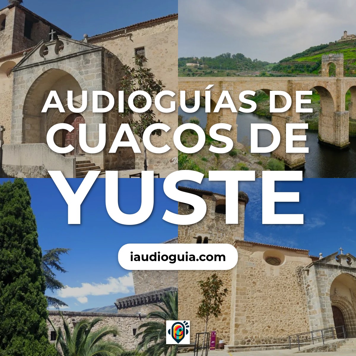 Audioguías de Cuacos de Yuste