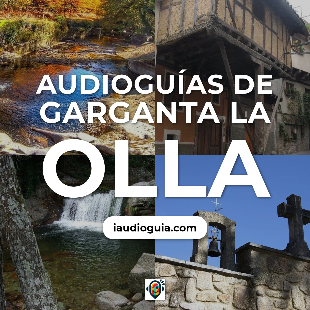 Audioguías de Garganta la Olla