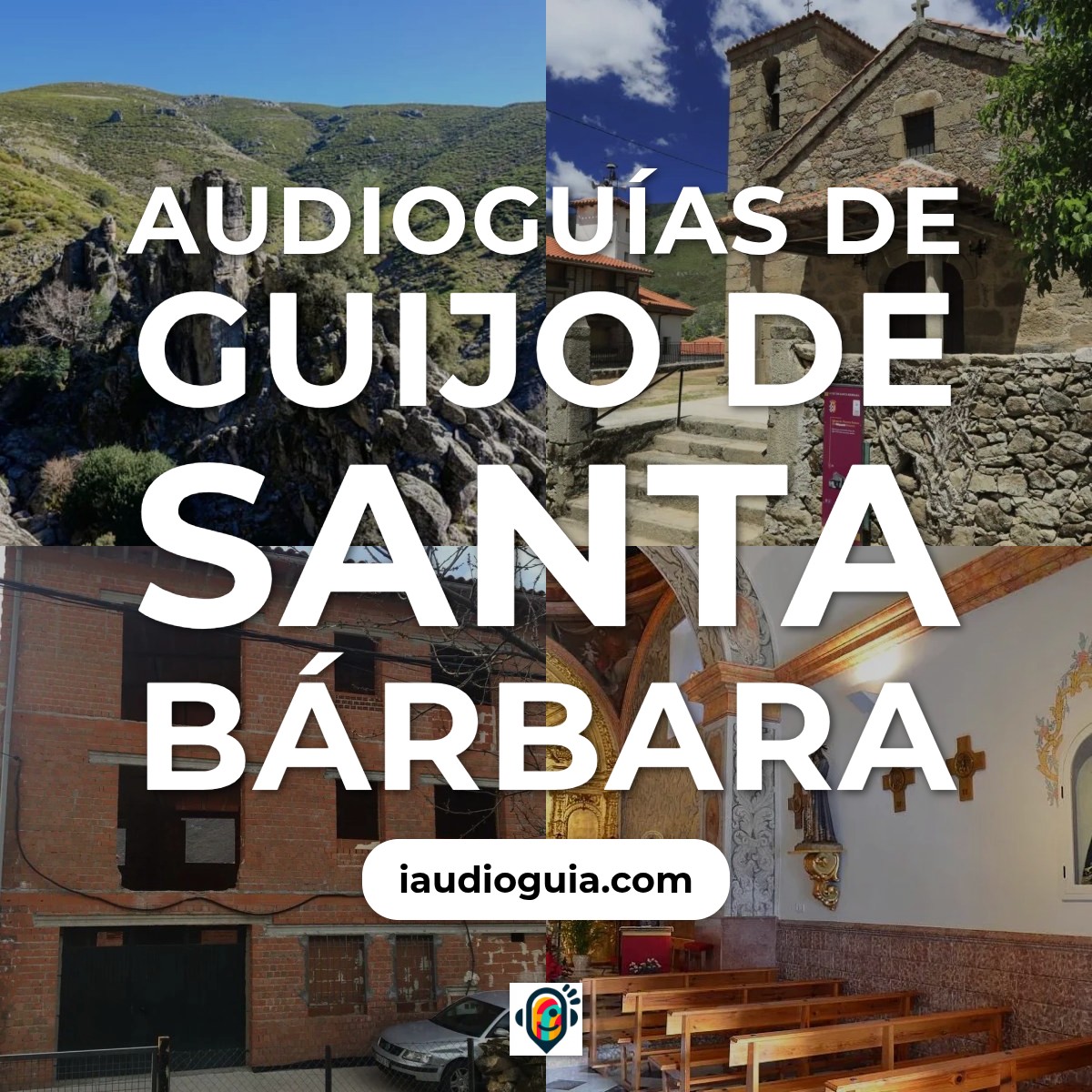 Audioguías de Guijo de Santa Bárbara