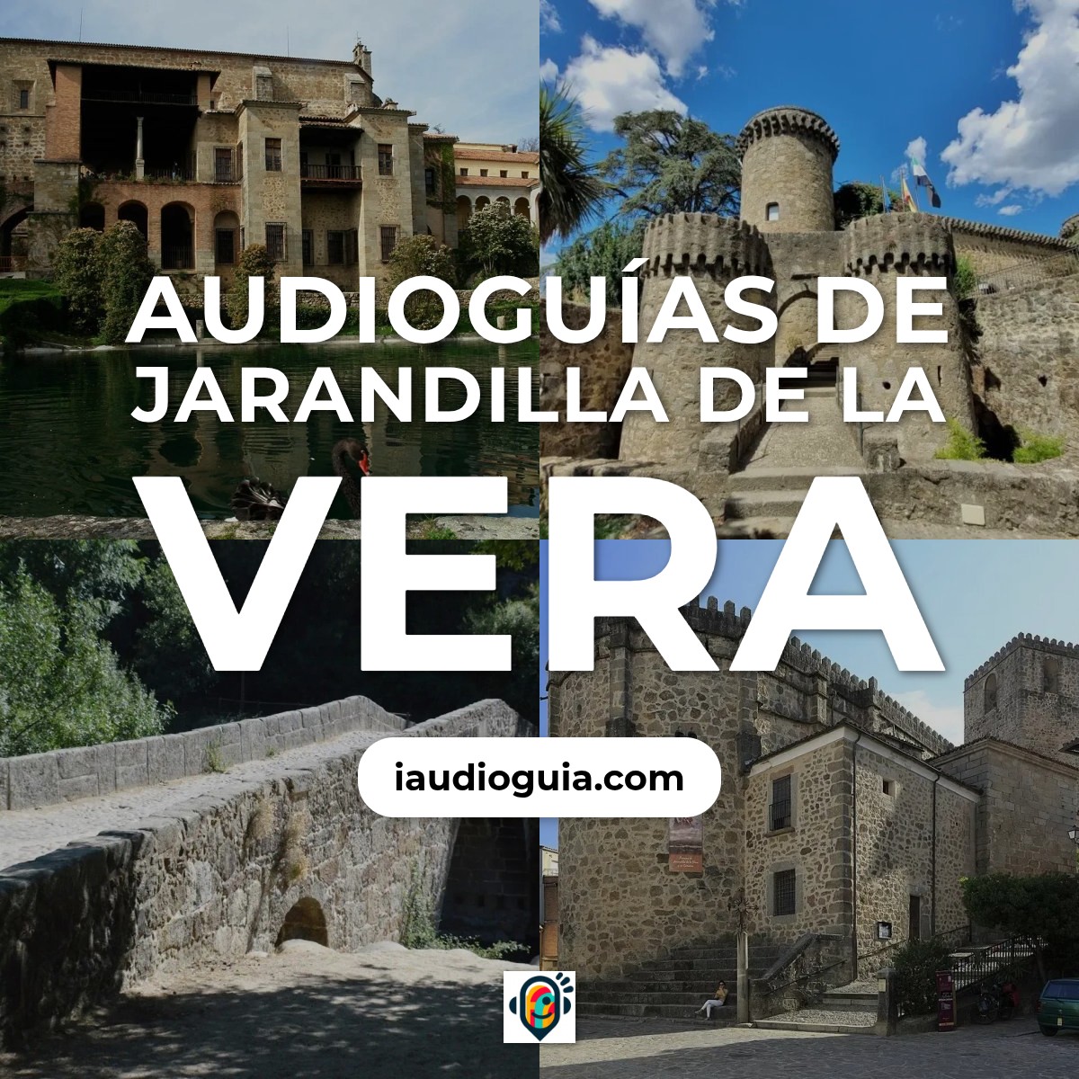 Audioguías de Jarandilla de la Vera
