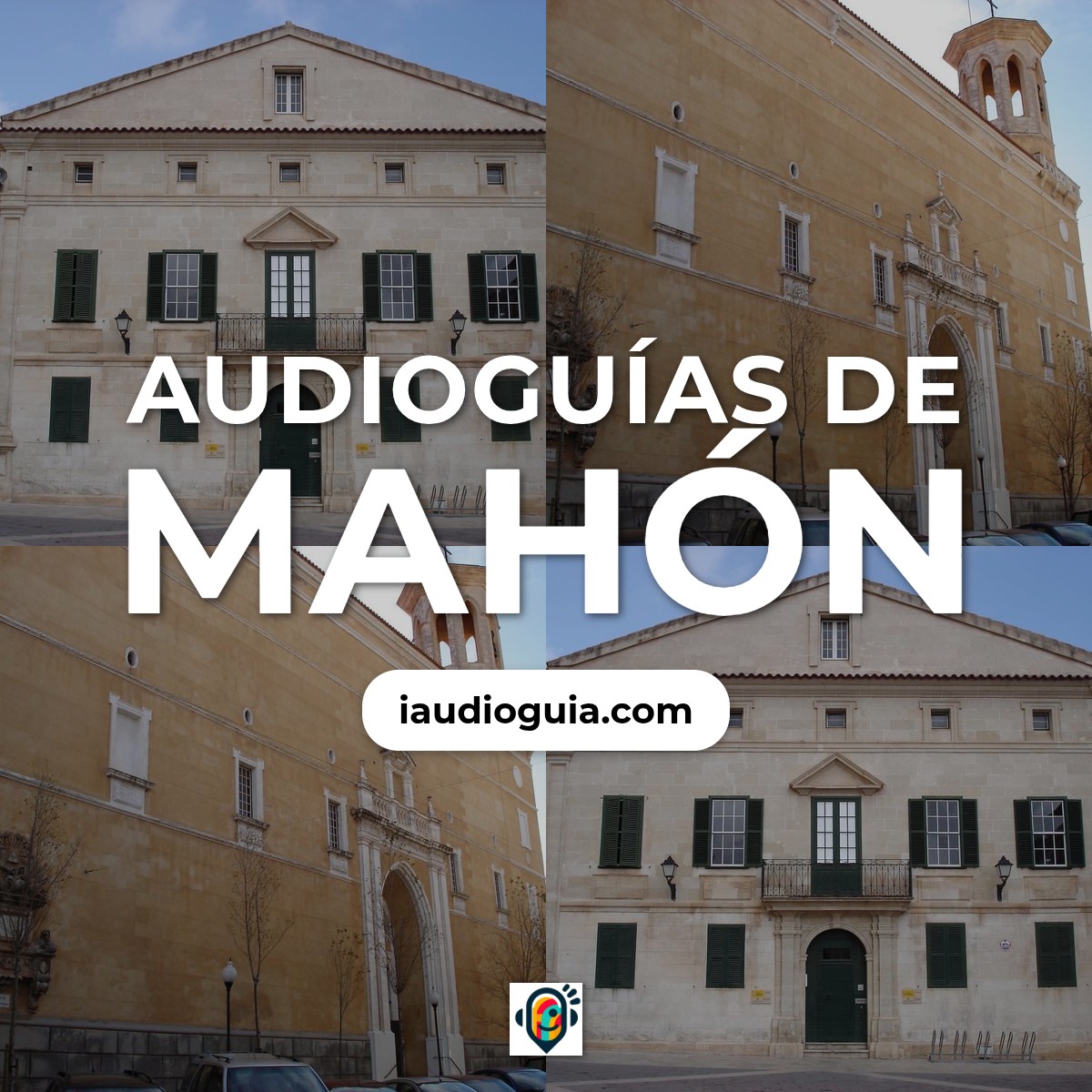 Audioguías de Mahón