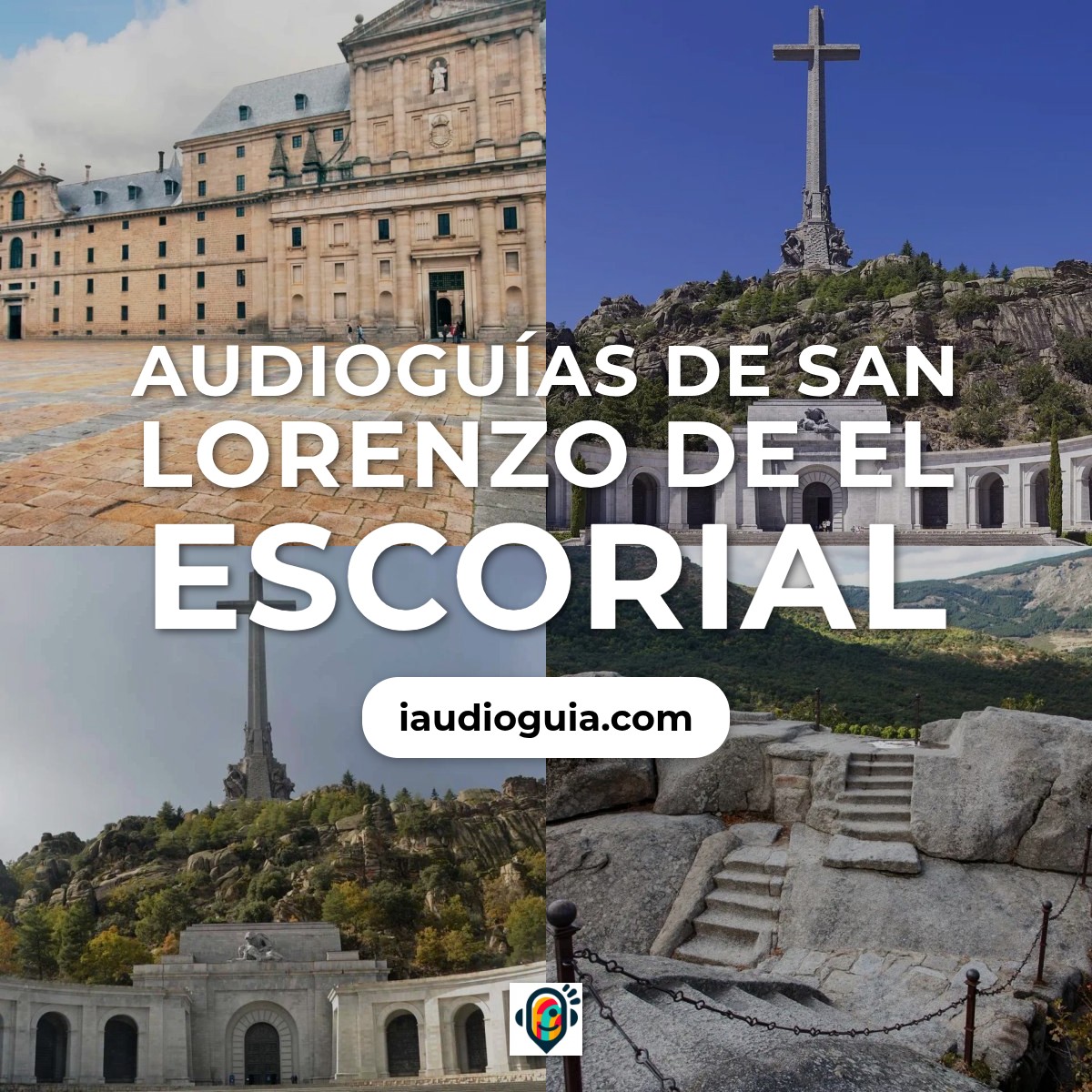 Audioguías de San Lorenzo de El Escorial