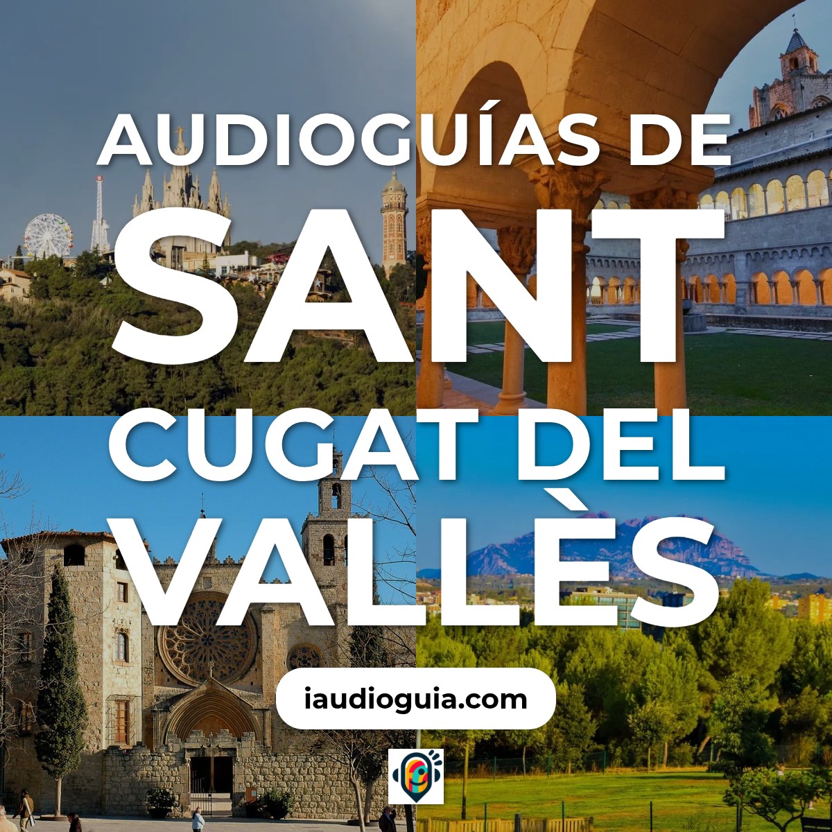 Audioguías de Sant Cugat del Vallès