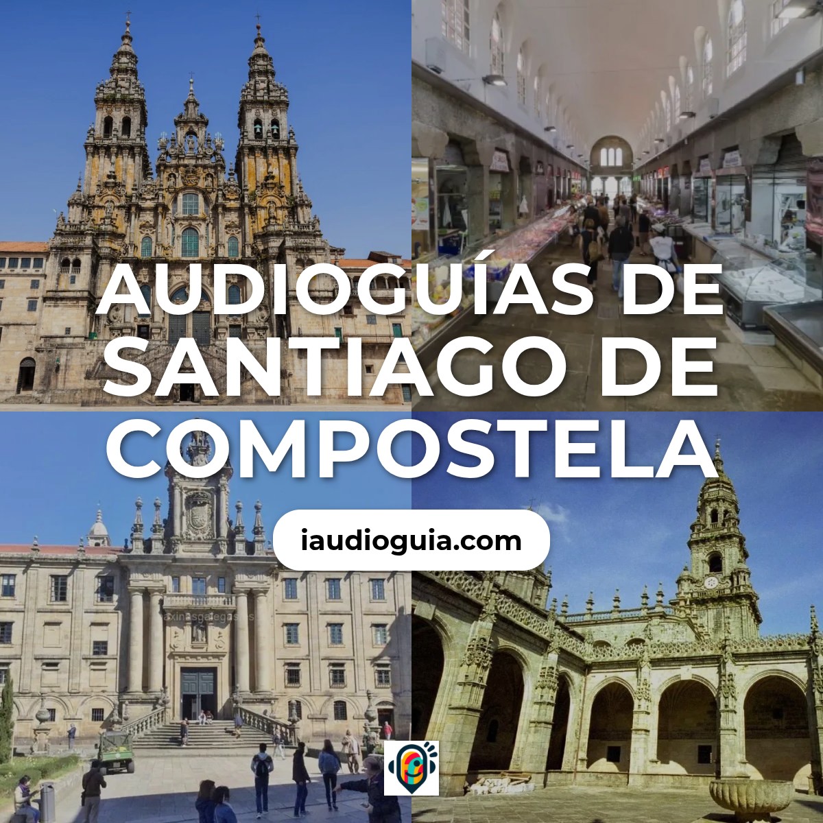 Audioguías de Santiago de Compostela
