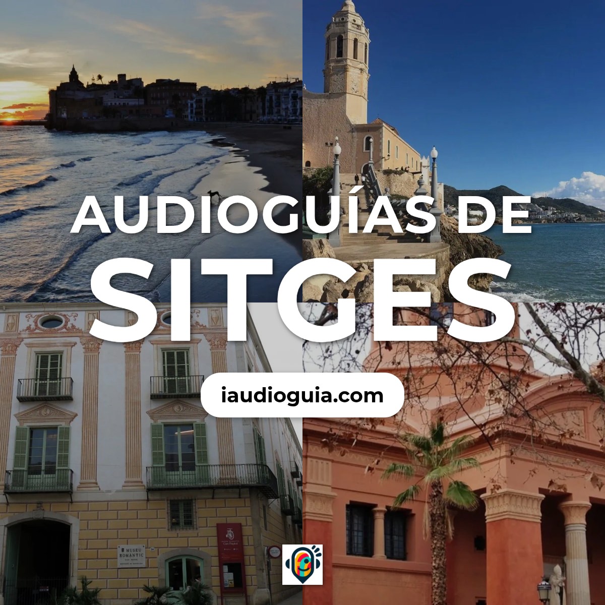 Audioguías de Sitges