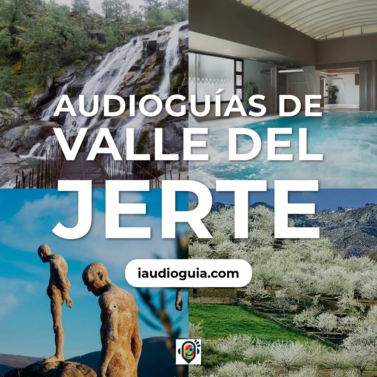 Audioguías de Valle del Jerte