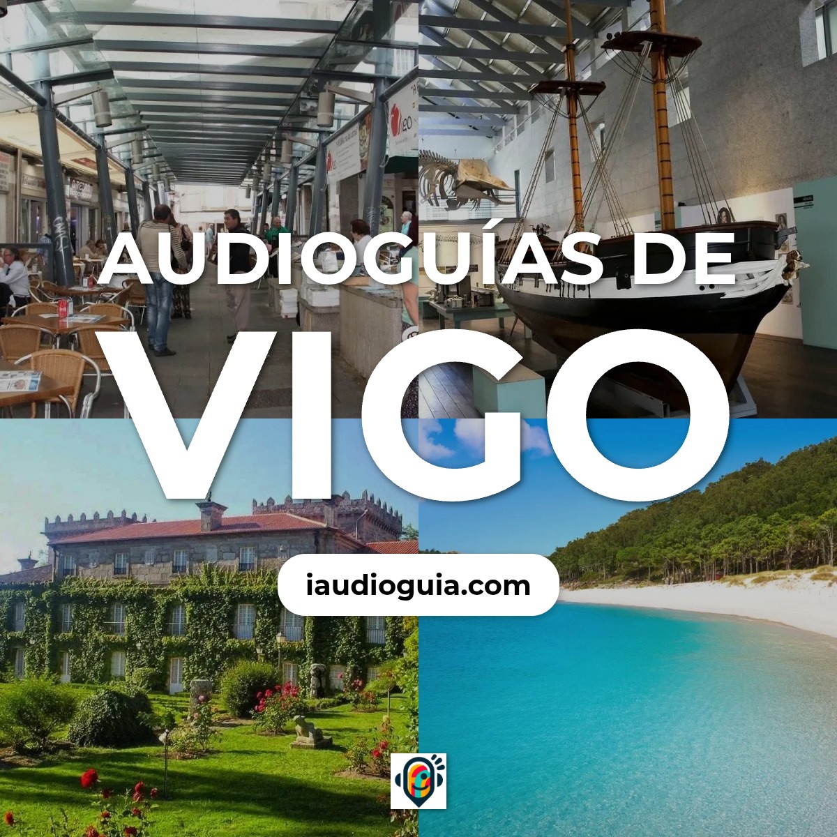 Audioguías de Vigo