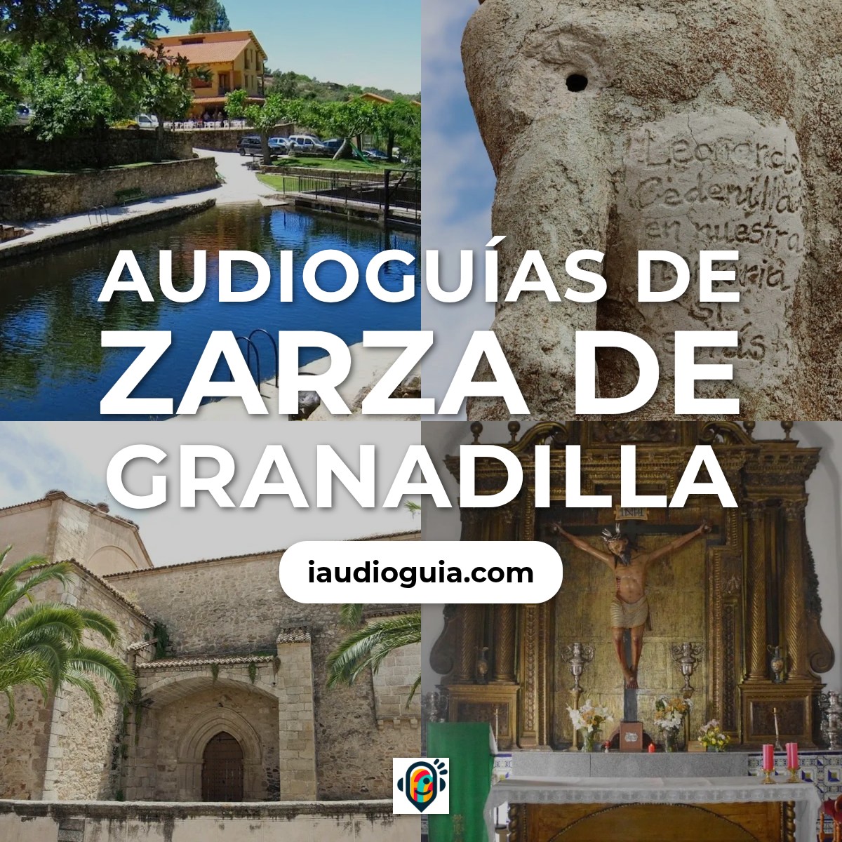 Audioguías de Zarza de Granadilla