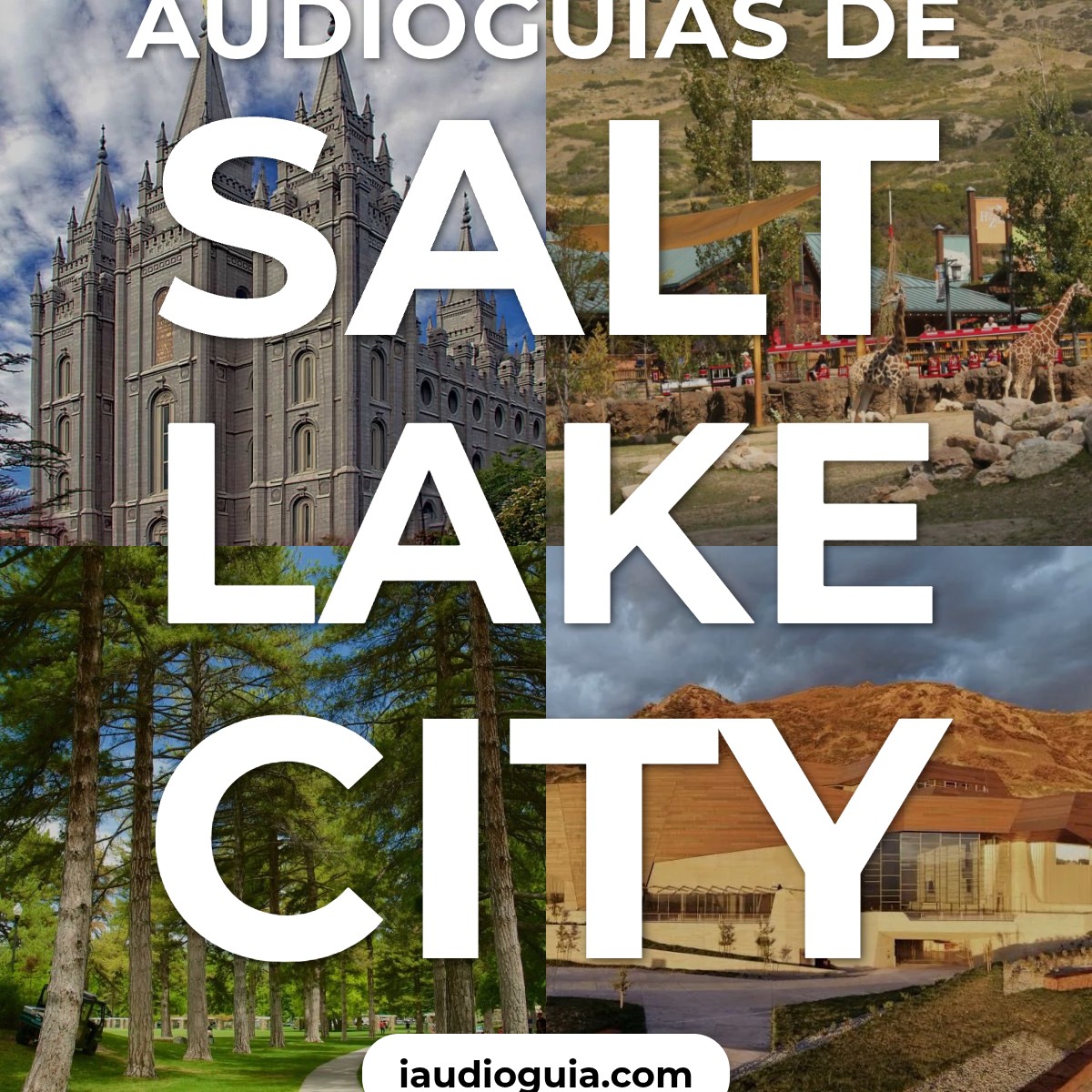 Audioguías de Salt Lake City