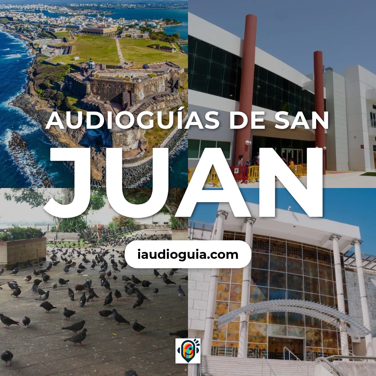 Audioguías de San Juan