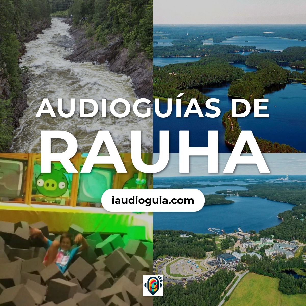Audioguías de Rauha