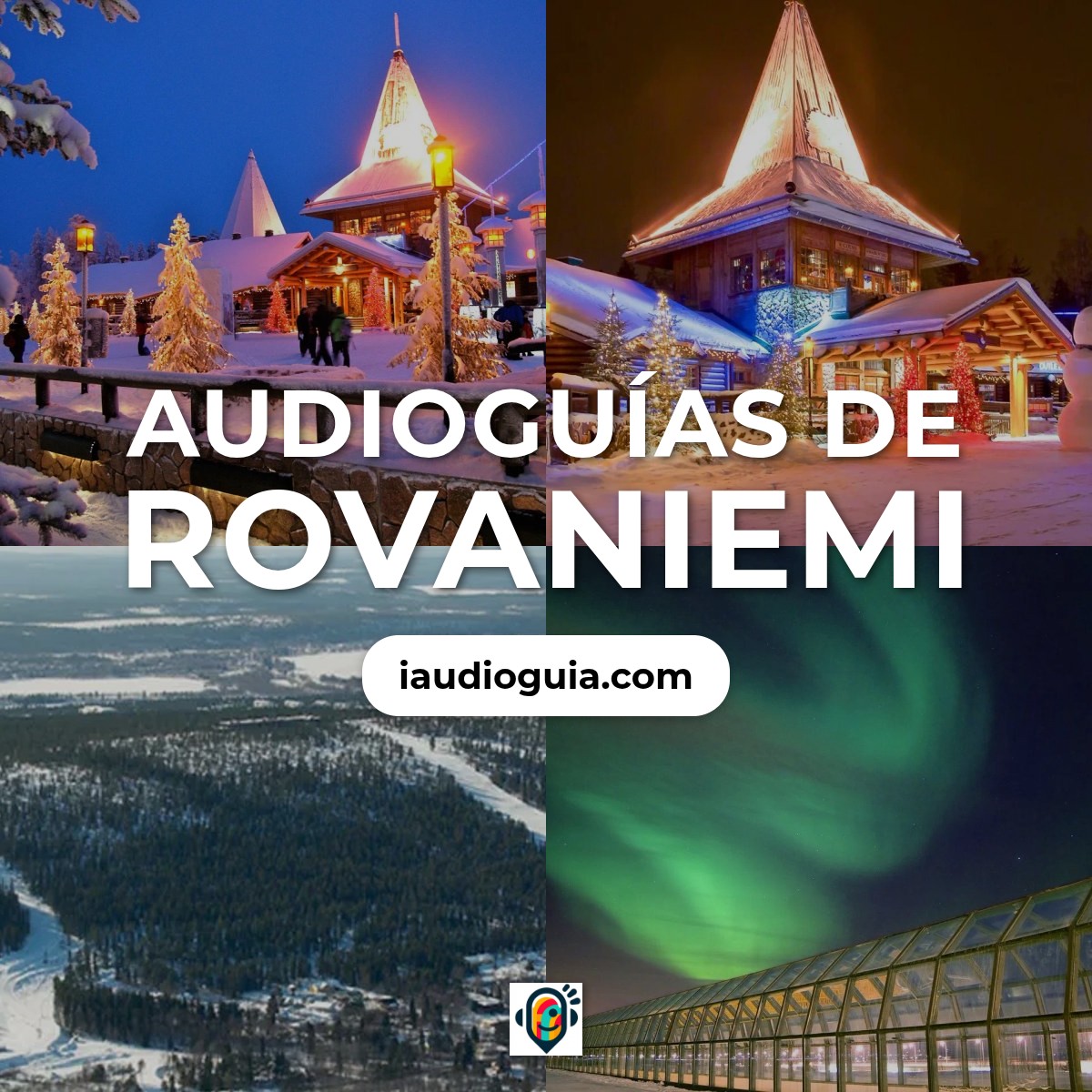 Audioguías de Rovaniemi