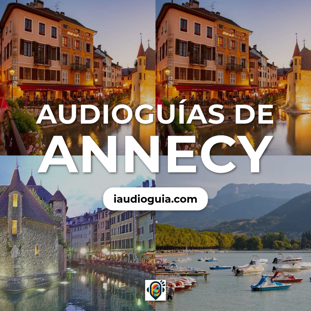 Audioguías de Annecy