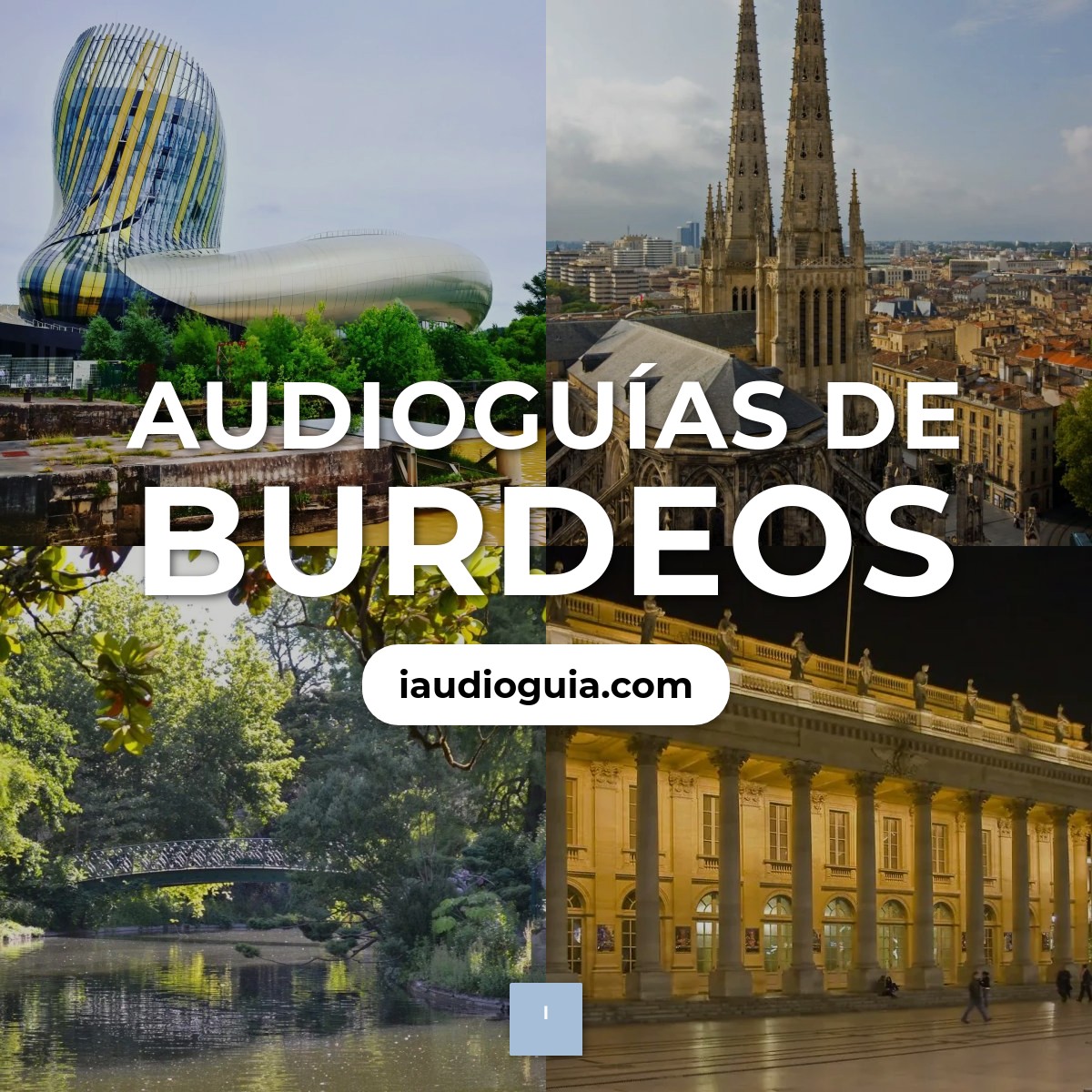 Audioguías de Burdeos