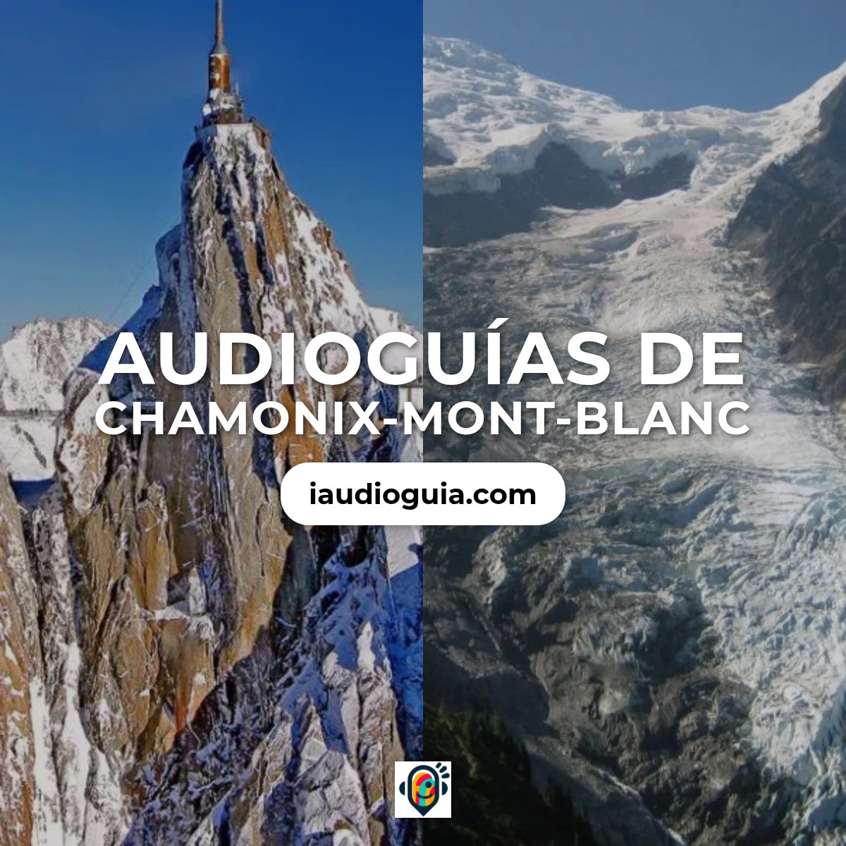 Audioguías de Chamonix-Mont-Blanc