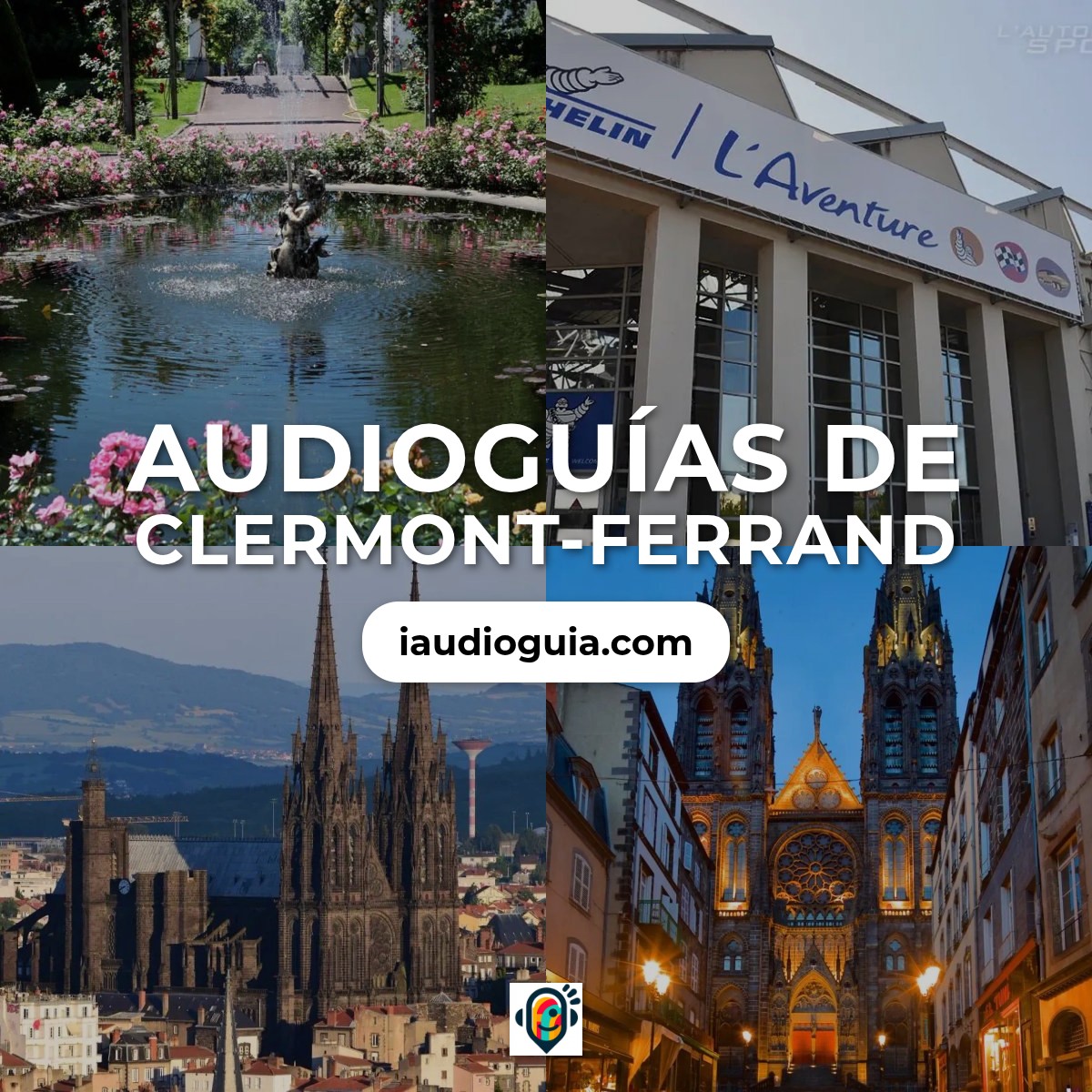Audioguías de Clermont-Ferrand