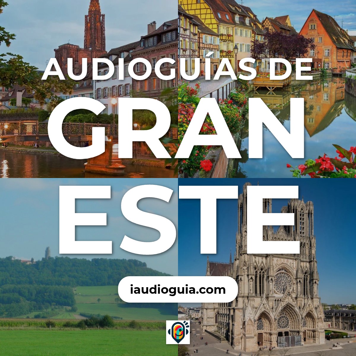 Audioguías de Gran Este