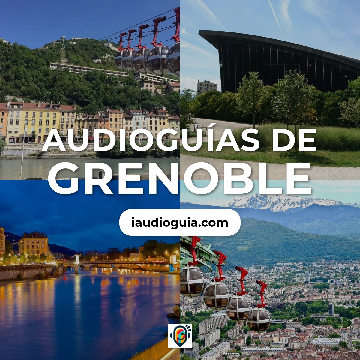 Audioguías de Grenoble