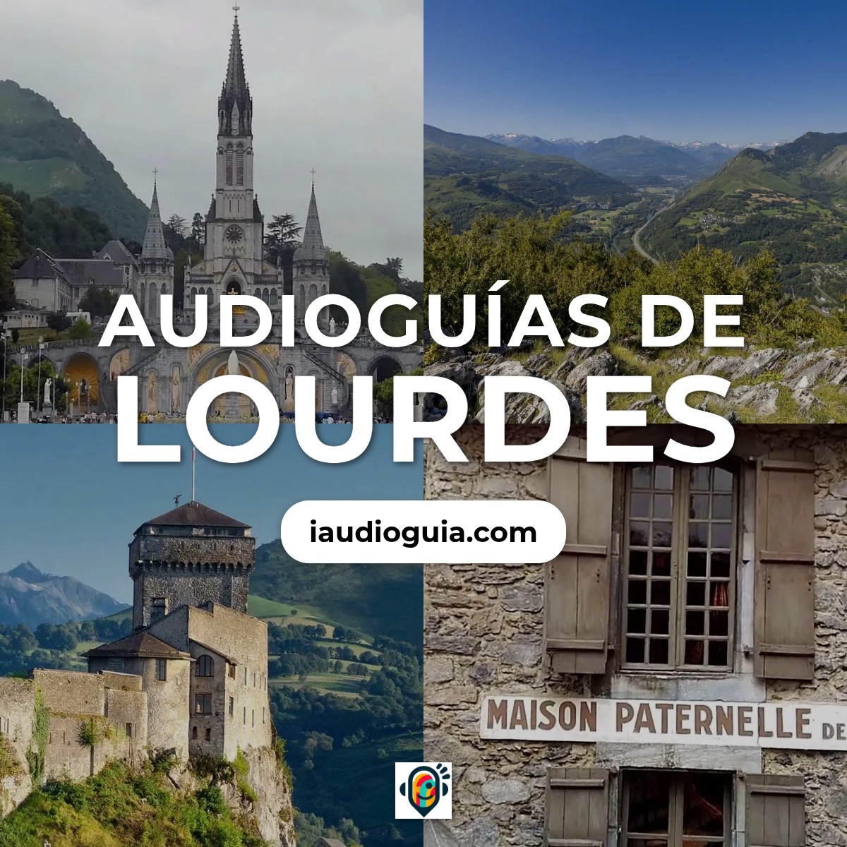 Audioguías de Lourdes