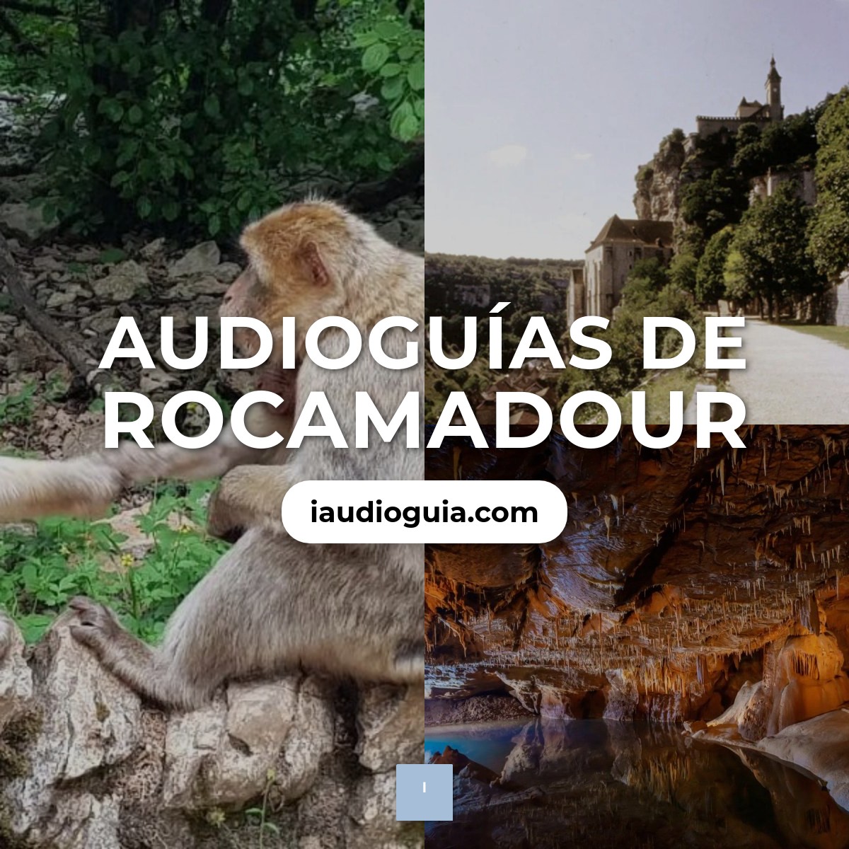 Audioguías de Rocamadour