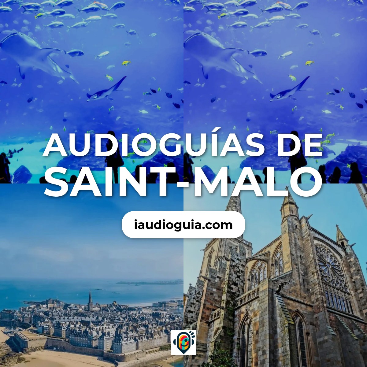 Audioguías de Saint-Malo