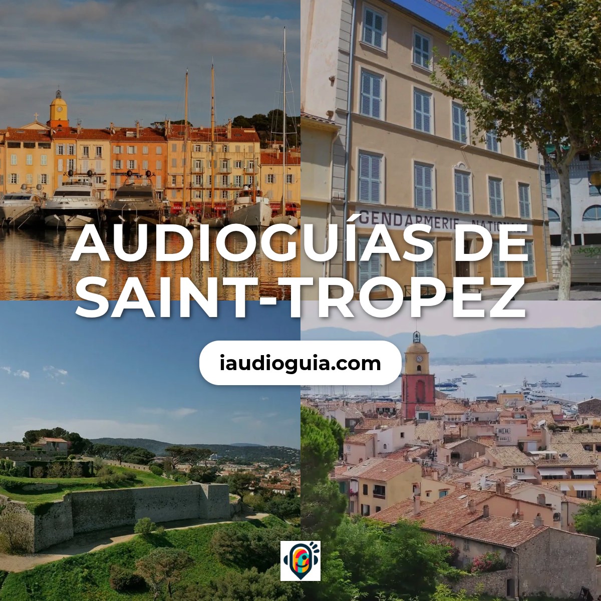 Audioguías de Saint-Tropez