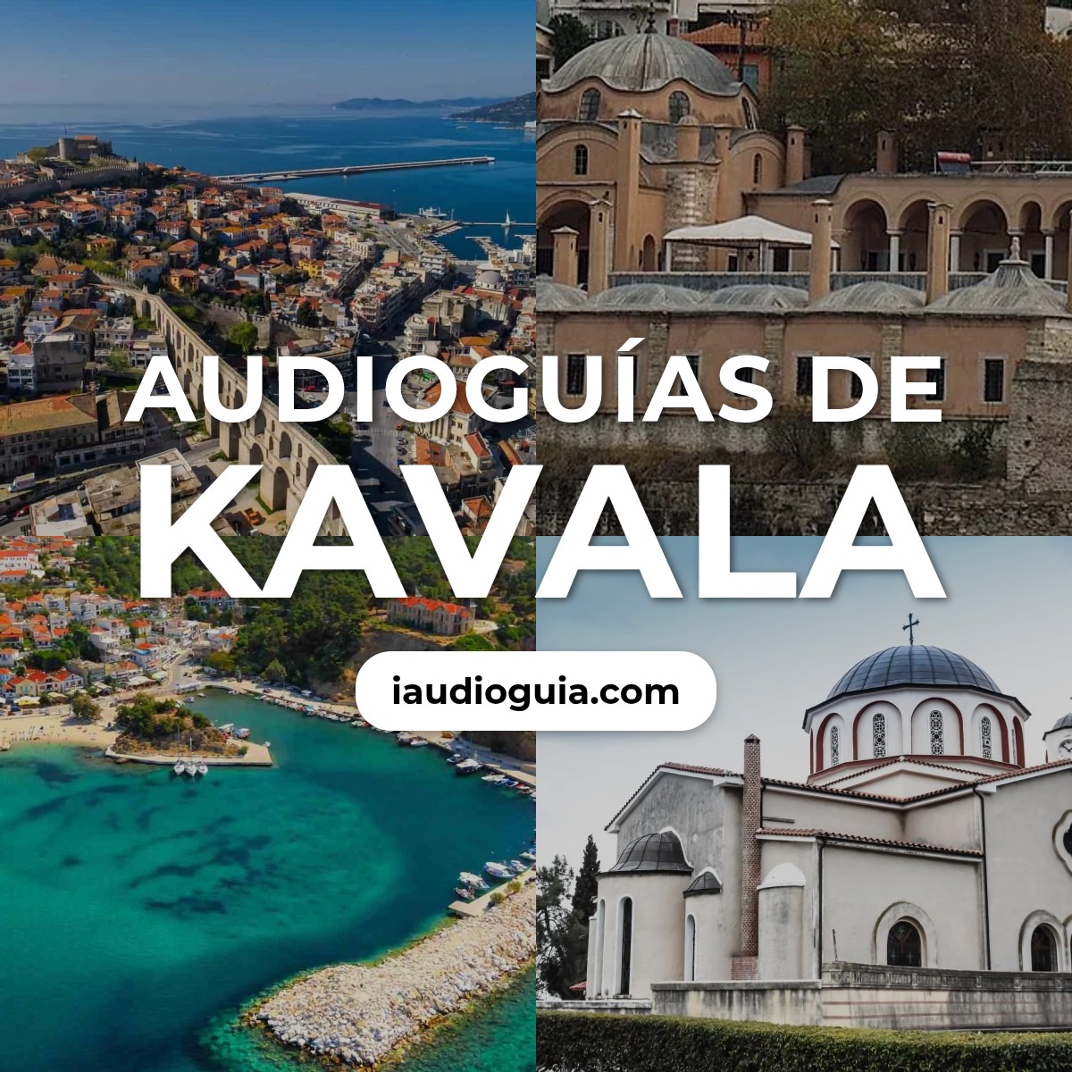 Audioguías de Kavala