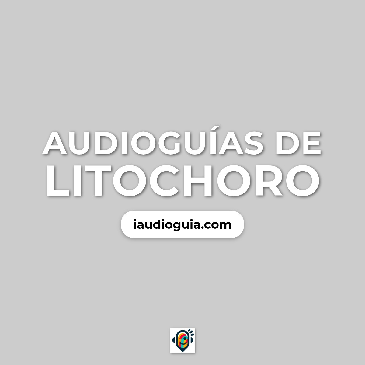 Audioguías de Litochoro