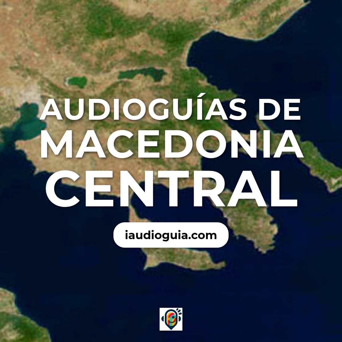 Audioguías de Macedonia Central