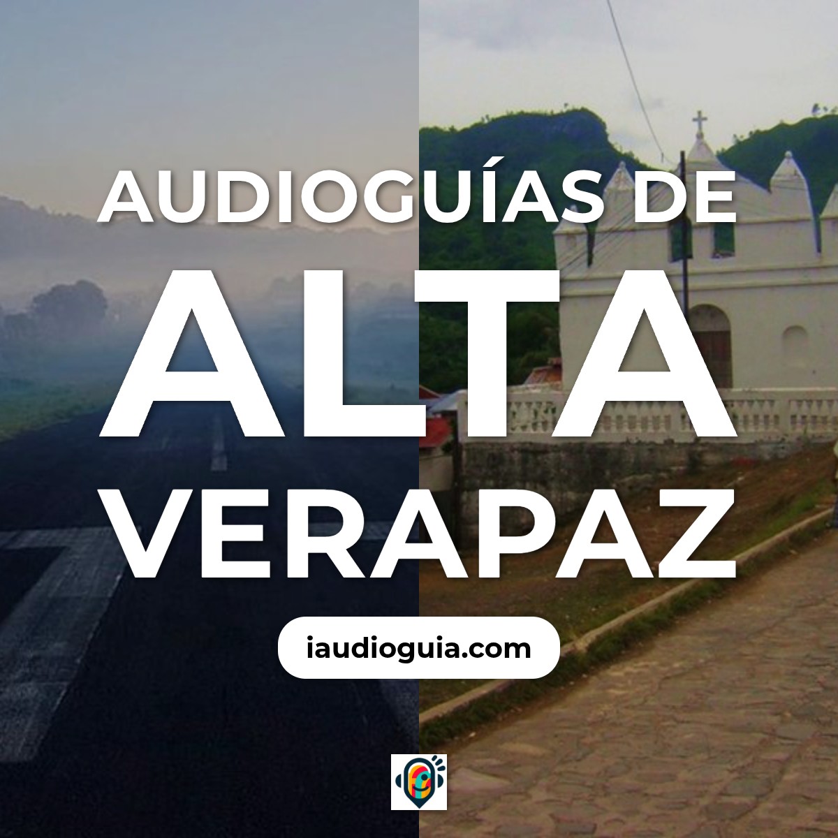 Audioguías de Alta Verapaz