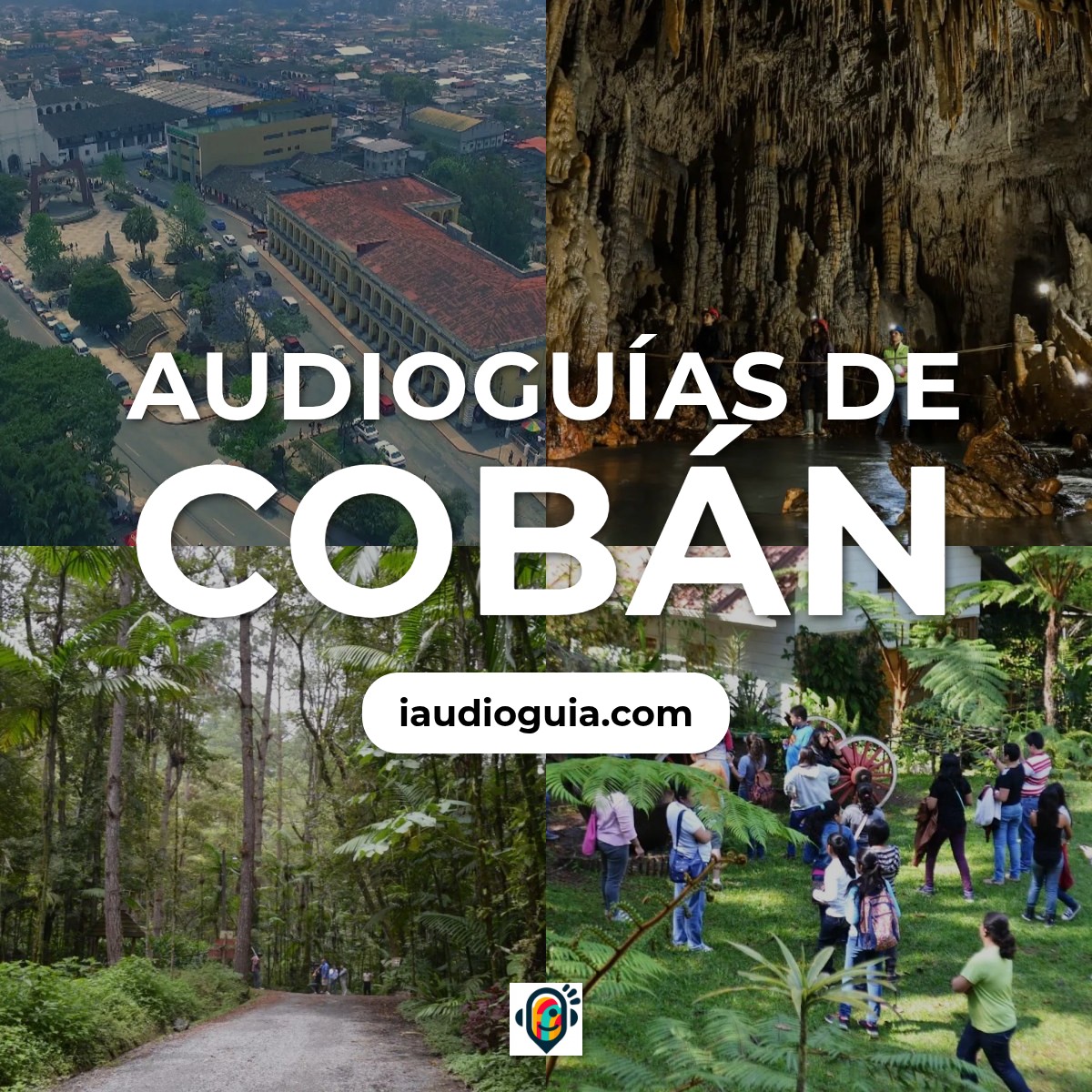 Audioguías de Cobán