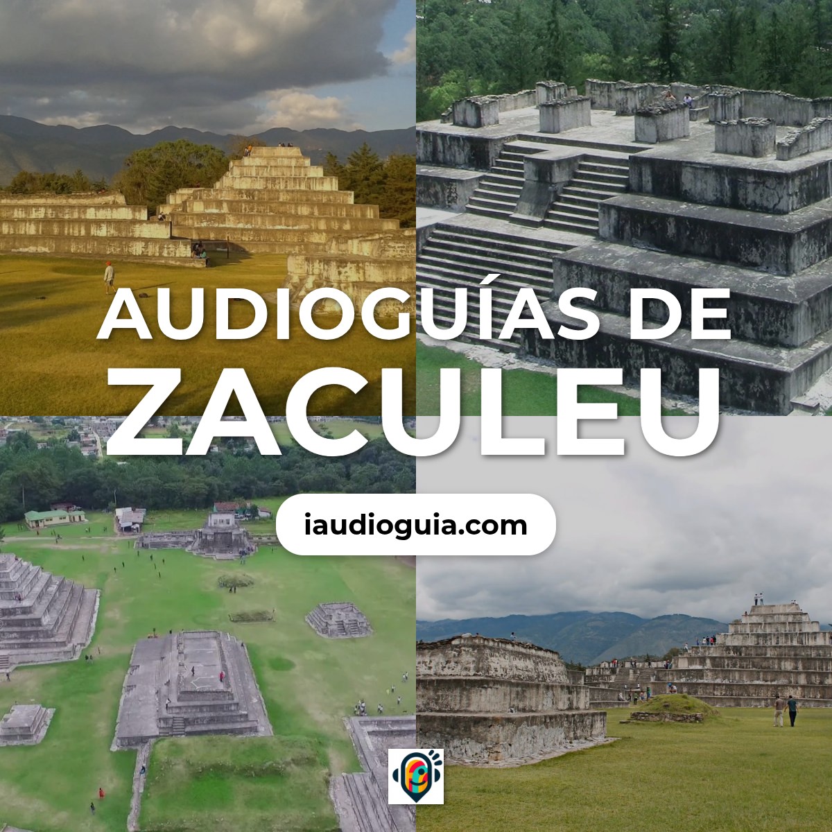 Audioguías de Zaculeu