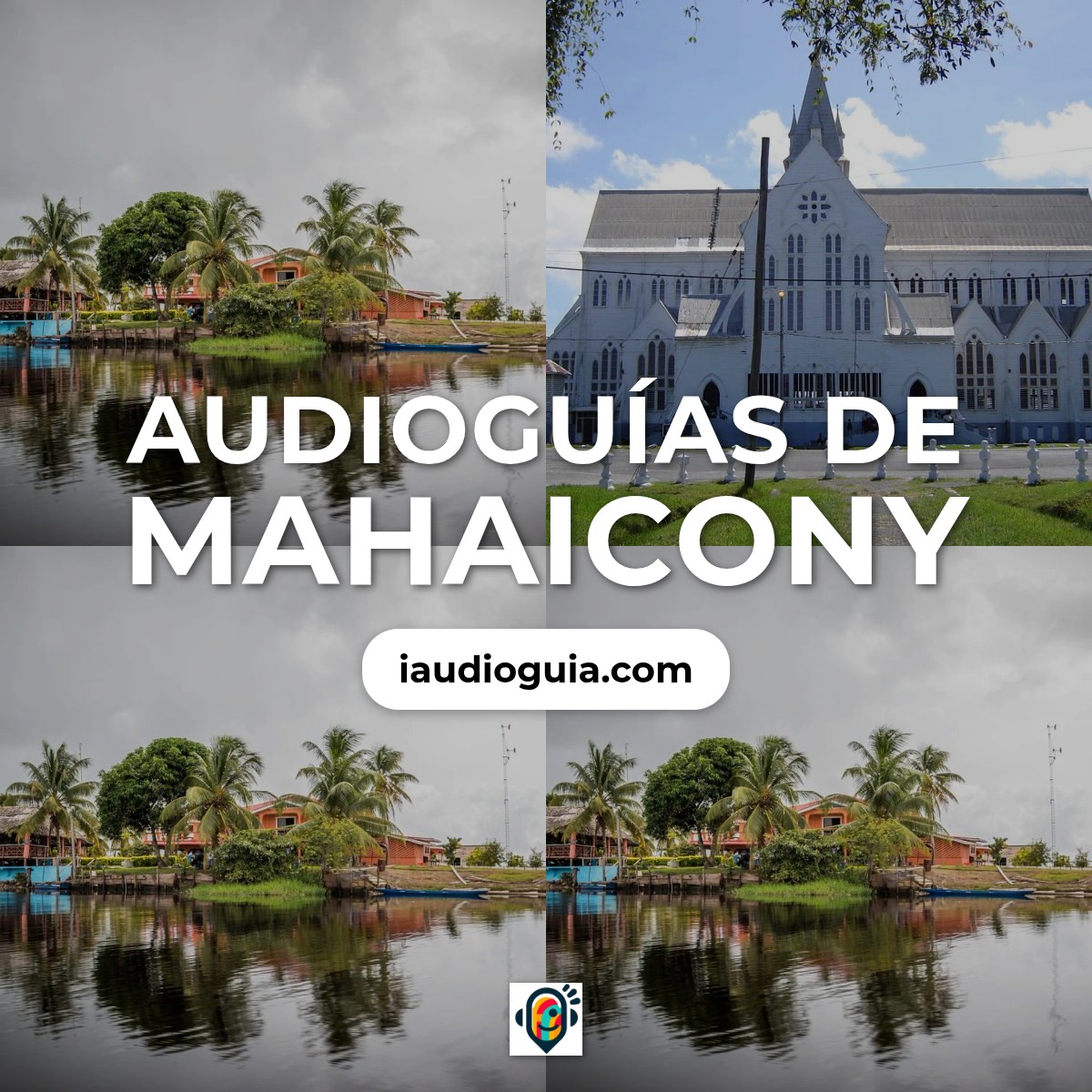 Audioguías de Mahaicony