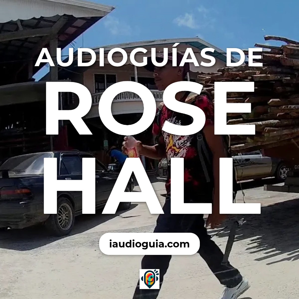 Audioguías de Rose Hall