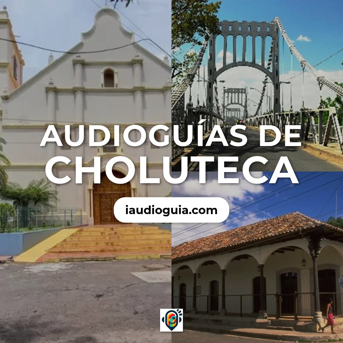 Audioguías de Choluteca