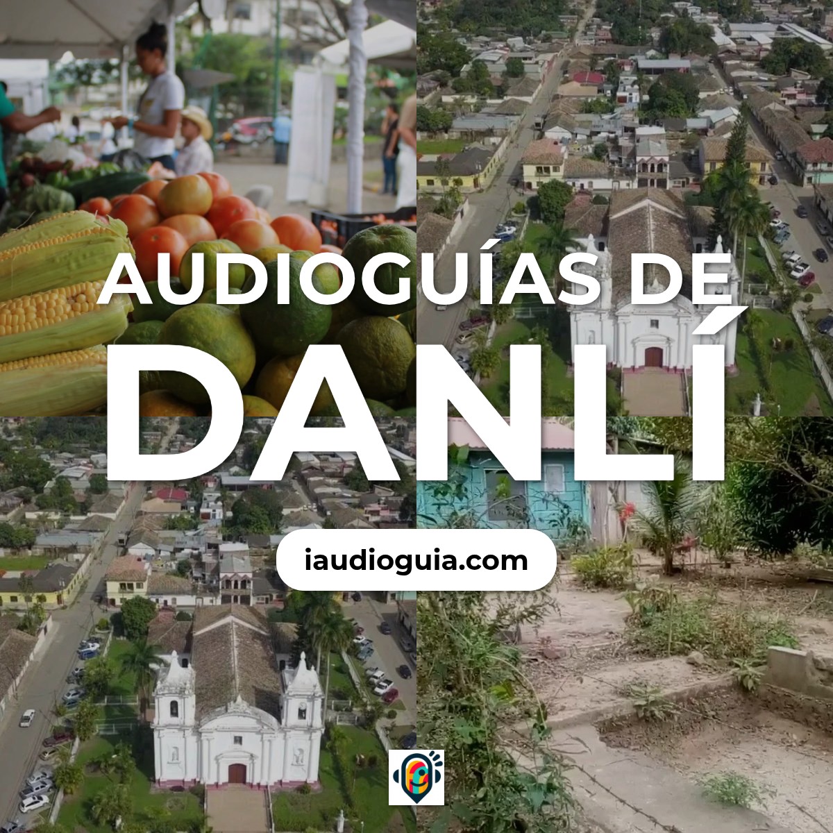 Audioguías de Danlí
