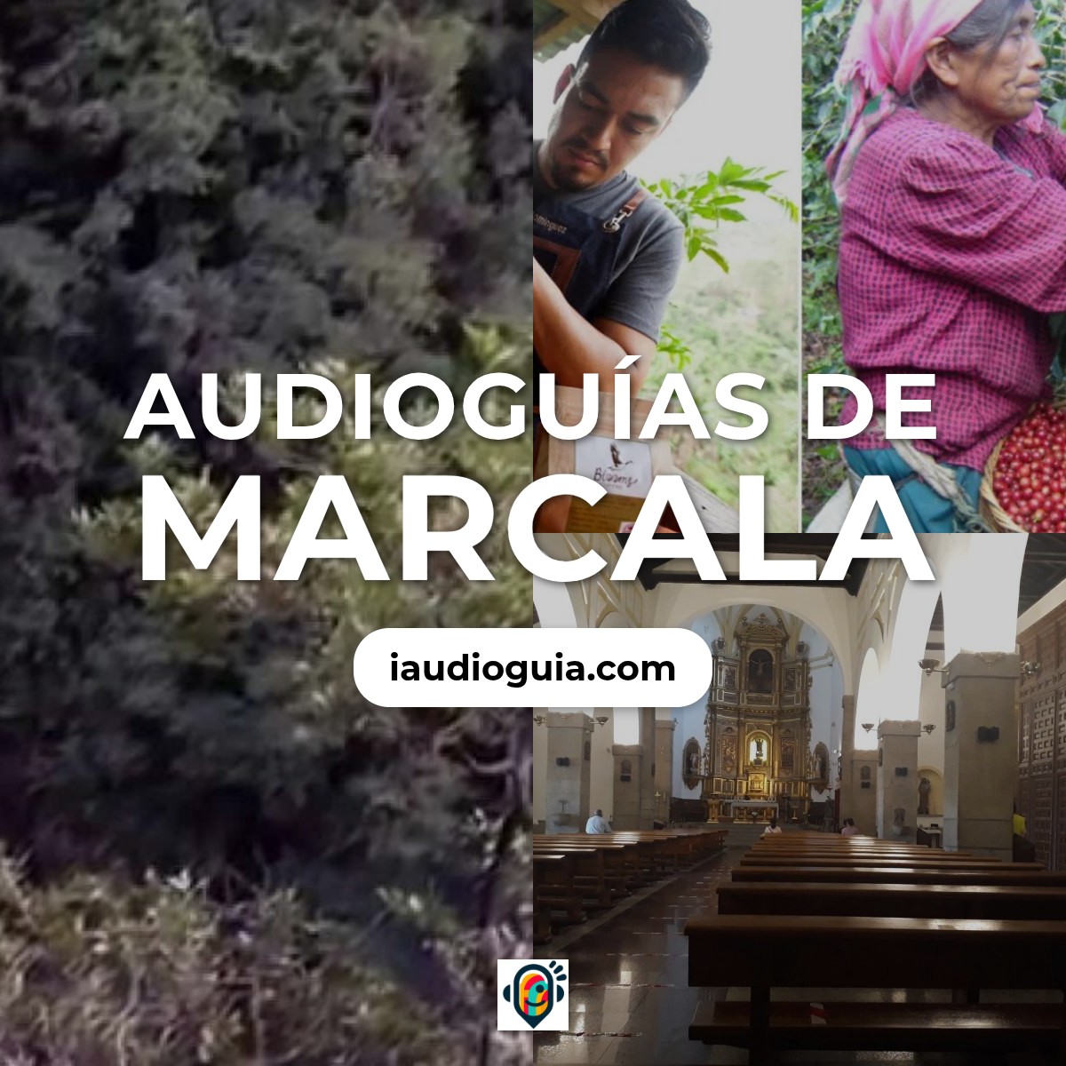 Audioguías de Marcala