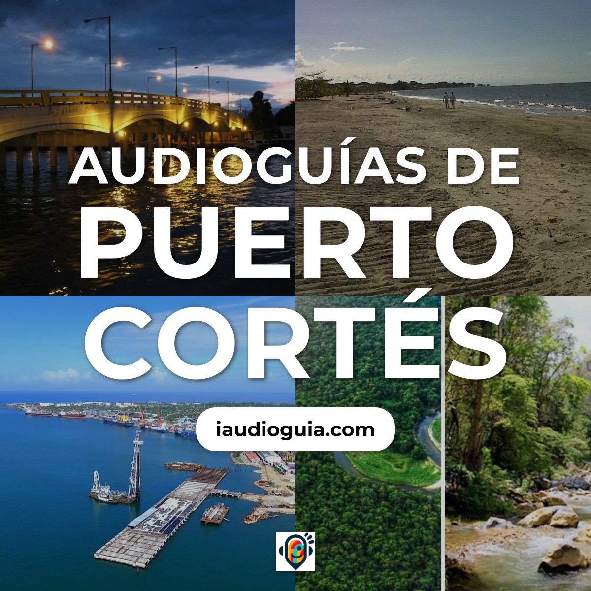 Audioguías de Puerto Cortés