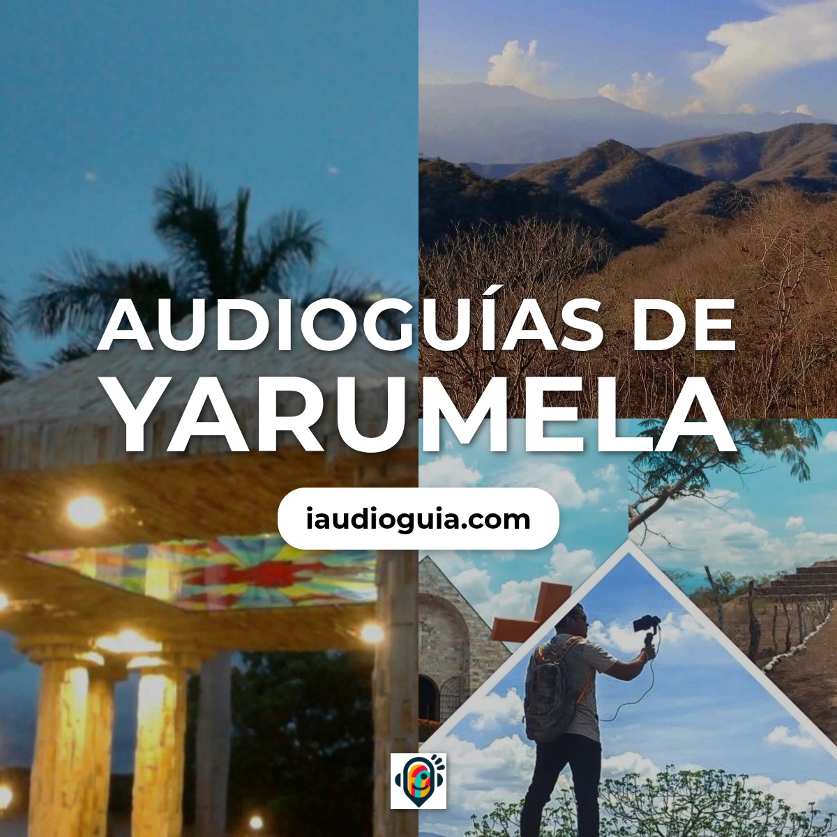 Audioguías de Yarumela
