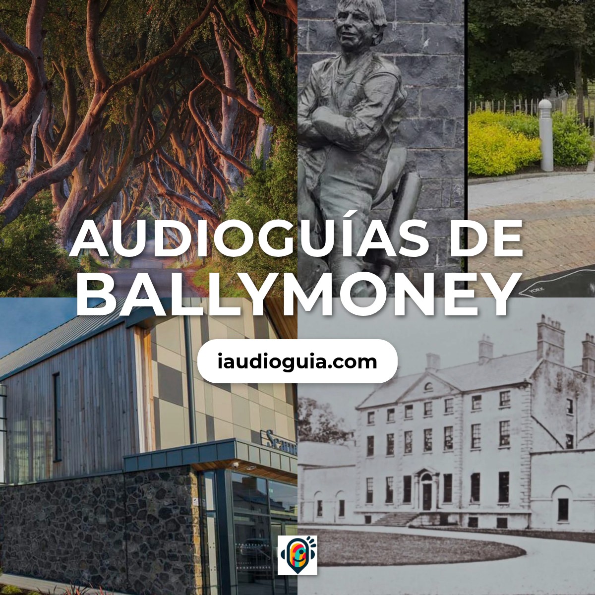Audioguías de Ballymoney