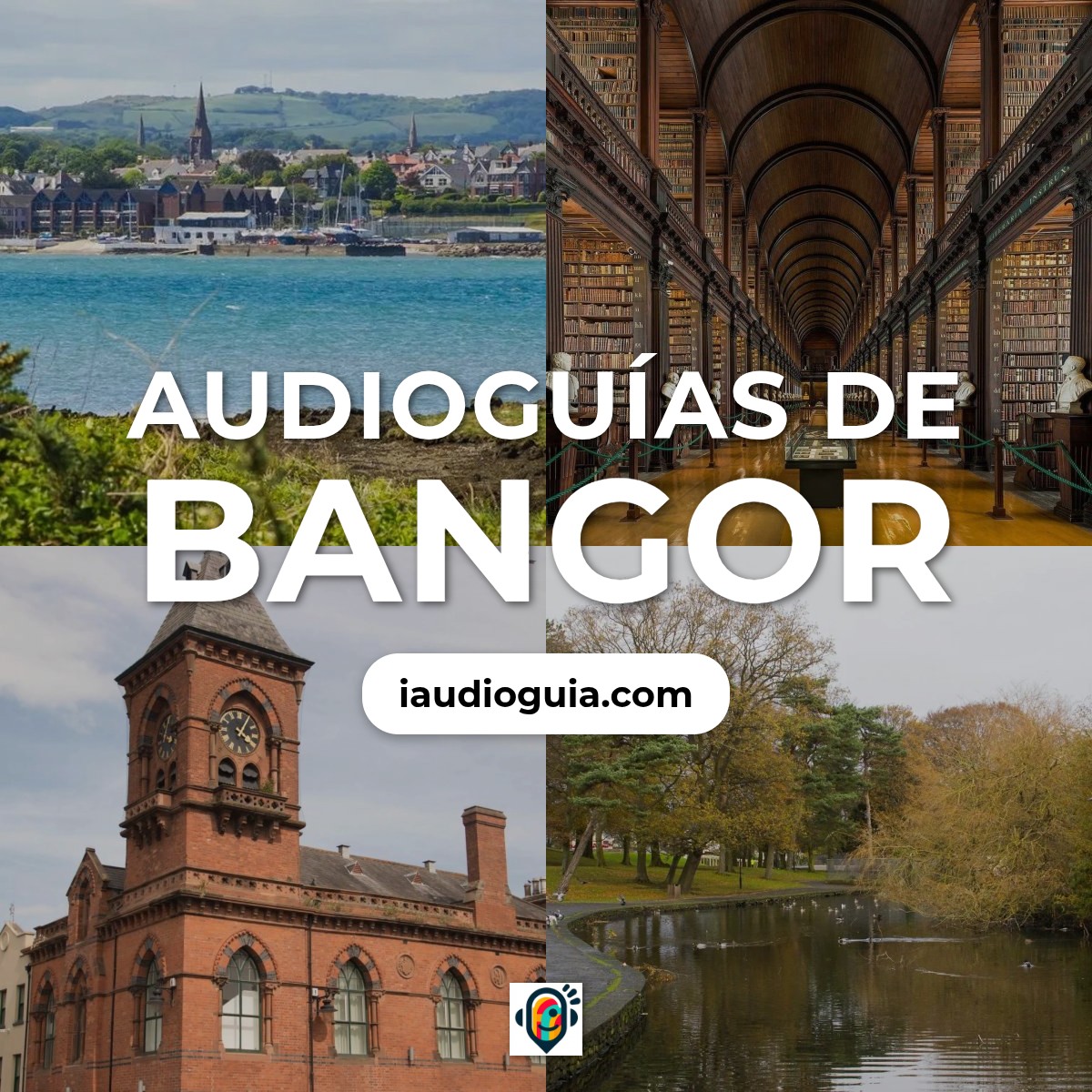 Audioguías de Bangor