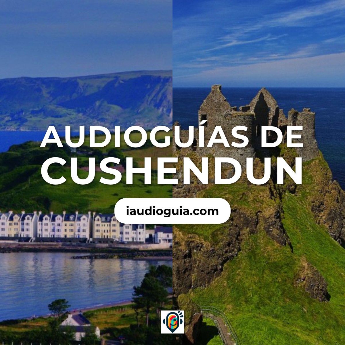 Audioguías de Cushendun