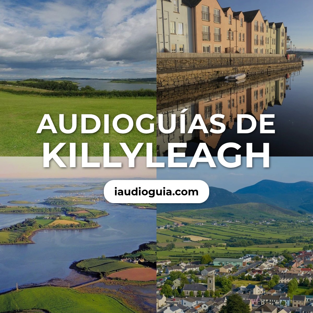 Audioguías de Killyleagh