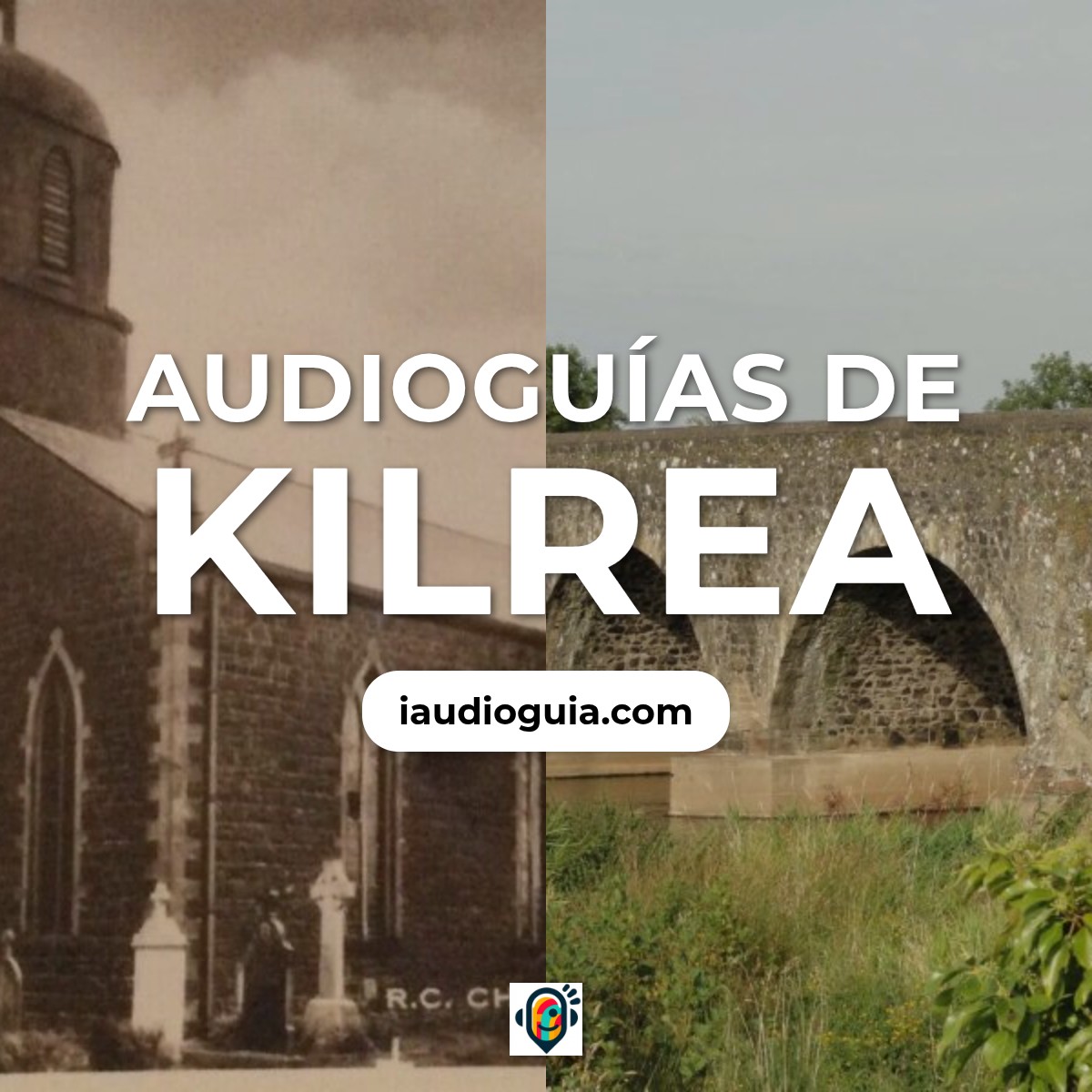 Audioguías de Kilrea