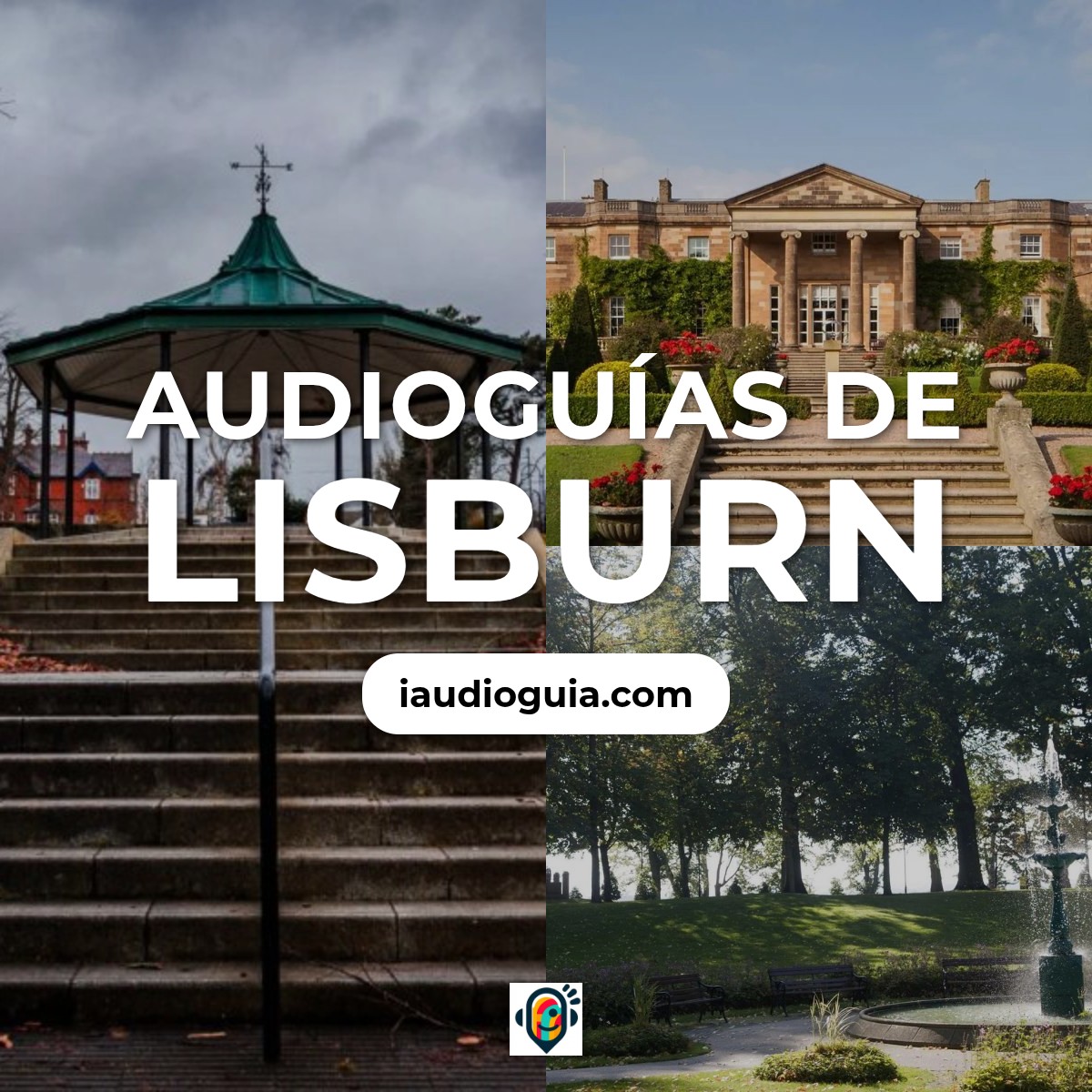 Audioguías de Lisburn