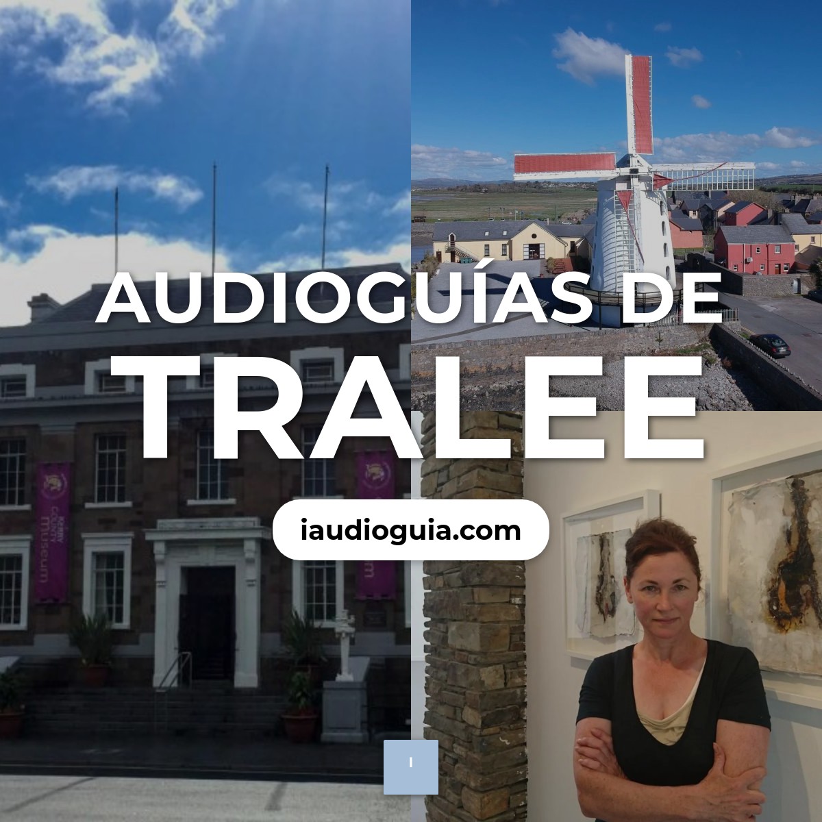 Audioguías de Tralee