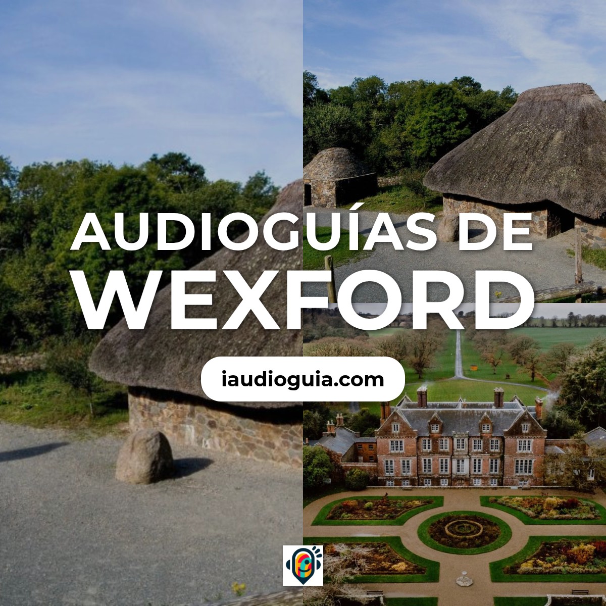 Audioguías de Wexford